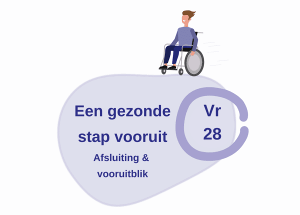 Vr 28 nov: Een gezonde stap vooruit